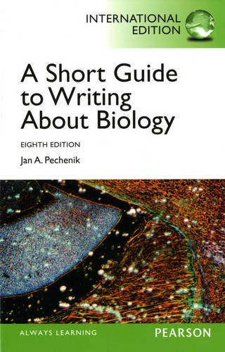 9780205922482: Short Guide to Writing about Biology, A:International Edition