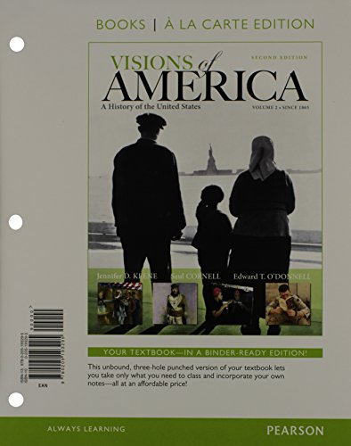 Imagen de archivo de Visions of America: A History of the United States, Volume Two, Books a la Carte Plus NEW MyHistoryLab with eText -- Access Card Package (2nd Edition) a la venta por HPB-Red