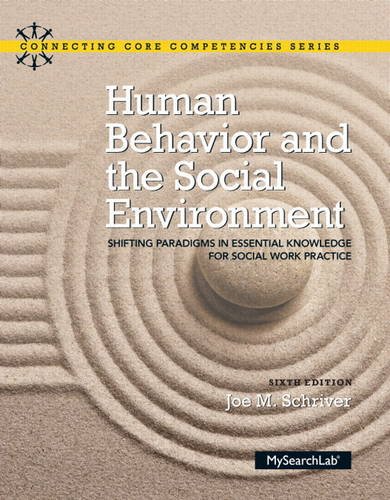 9780205925124: Human Behavior and the Social Environment: Shifting Paradigms in Essential Knowledge for Social Work Practice, Enhanced Pearson eText -- Access Card