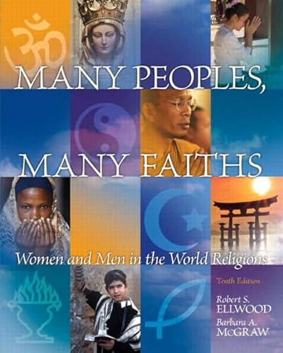 Many Peoples, Many Faiths Plus NEW MyReligionLab with eText -- Access Card Package (10th Edition) (9780205925582) by Ellwood Emeritus, Robert S.; McGraw, Barbara A.