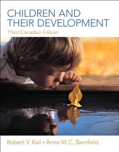 Stock image for Children and Their Development, Third Canadian Edition (3rd Edition) for sale by SecondSale