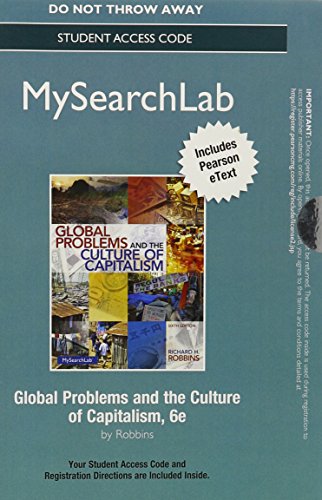 Beispielbild fr MyLab Search with Pearson eText -- Standalone Access Card -- for Global Problems and the Culture of Capitalism (6th Edition) zum Verkauf von Iridium_Books