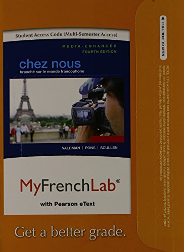 Beispielbild fr MyFrenchLab with Pearson eText -- Access Card -- for Chez nous: Branch sur le monde francophone, Media-Enhanced Version (multi semester access) zum Verkauf von Revaluation Books