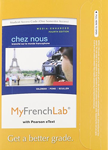 Stock image for MyFrenchLab with Pearson eText -- Access Card -- for Chez nous: Branch sur le monde francophone, Media-Enhanced Version (one semester access) (4th Edition) for sale by BookHolders