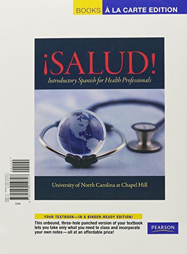 Salud!,+ MySpanishLab, 24 Month Access: Books a La Carte Edition (Spanish Edition) (9780205940424) by University Of North Carolina At Chapel Hill; Bender, Deborah; Carl, Linda; Harlan, Christina; Henshaw, Robert