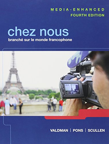 Beispielbild fr Chez nous: Branch sur le monde francophone, Media-Enhanced Version Plus MyLab French with eText (multi semester) and Oxford Dictionary (4th Edition) zum Verkauf von Iridium_Books
