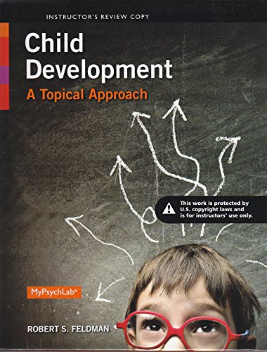 Stock image for Child Development - A Topical Approach (Instructor Edition) for sale by Solr Books