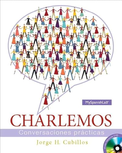 Imagen de archivo de Charlemos with MyLab Spanish one semester with eText -- Access Card Package a la venta por Iridium_Books