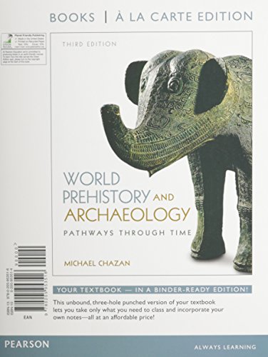 Imagen de archivo de World Prehistory and Archaeology, Books a la Carte Plus MySearchLab with eText -- Access Card Package (3rd Edition) a la venta por Iridium_Books