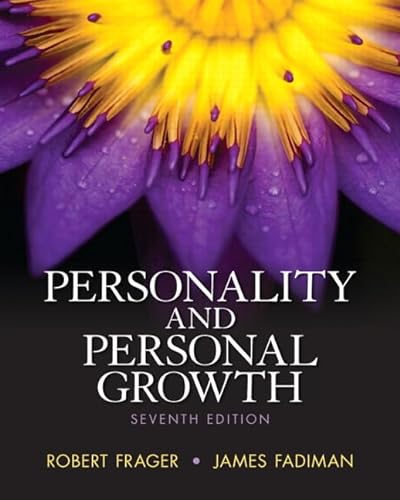 Personality and Personal Growth Plus NEW MyLab Search with eText -- Access Card Package (7th Edition) (9780205953752) by Frager Ph.D., Robert; Fadiman Ph.D., James
