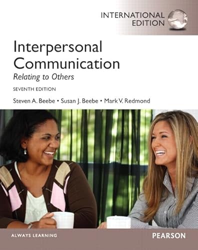 9780205956364: Interpersonal Communication: Relating to Others: International Edition