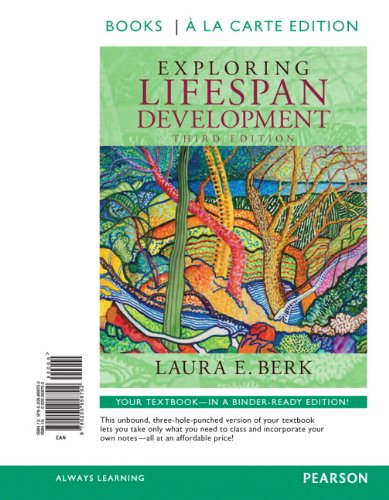 Imagen de archivo de Exploring Lifespan Development, Books a la Carte Edition a la venta por Better World Books: West
