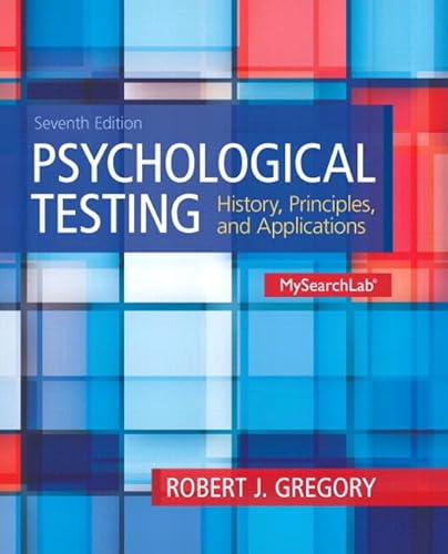 MySearchLab with Pearson eText -- Standalone Access Card -- for Psychological Testing: History, Principles and Applications (7th Edition) (9780205959778) by Gregory, Robert J.