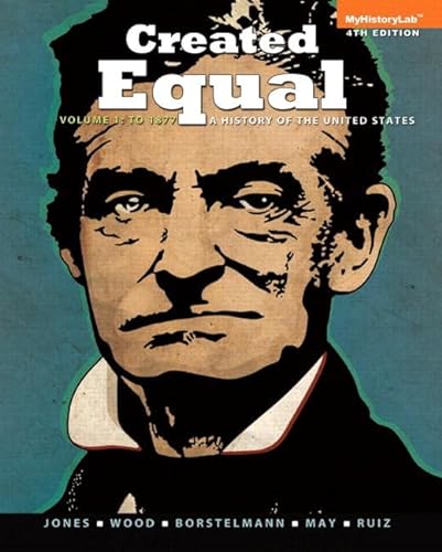 Beispielbild fr Created Equal : A History of the United States, Vol 1, Black and White zum Verkauf von Better World Books