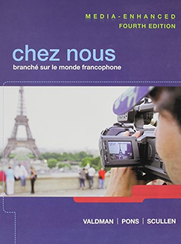 Stock image for CHEZ NOUS Media Enhanced, MyLab French with Pearson eText, Oxford French Dictionary, Quick Guide to French Grammar (14th Edition) for sale by Iridium_Books