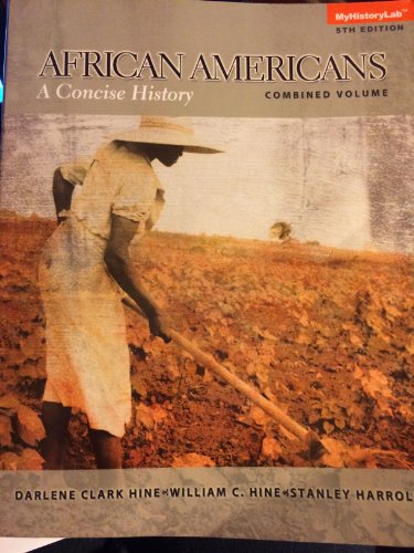 Imagen de archivo de African Americans: A Concise History, Combined Volume (5th Edition) a la venta por Textbooks_Source