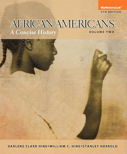 9780205969487: African Americans: A Concise History, Volume 2