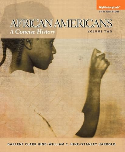 Stock image for African Americans: A Concise History, Volume 2 (5th Edition) for sale by Elizabeth Brown Books & Collectibles