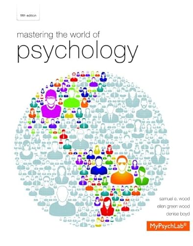Stock image for Mastering the World of Psychology plus NEW MyLab Psychology with eText -- Access Card Package (5th Edition) for sale by GoldBooks
