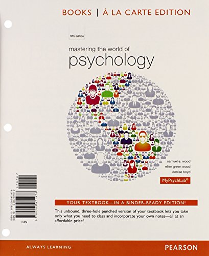 Imagen de archivo de Mastering the World of Psychology, Books a la Carte Edition (5th Edition) a la venta por HPB-Red