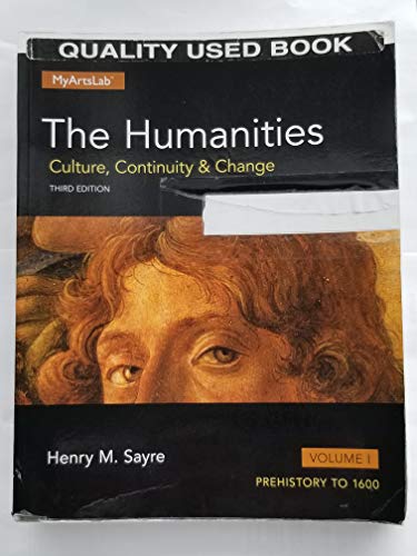 9780205973132: Humanities: Culture, Continuity and Change, The, Volume I