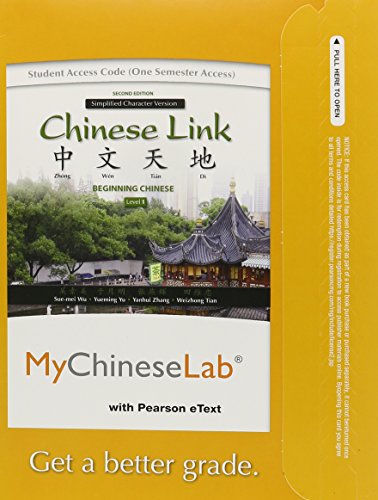 Stock image for MyLab Chinese with Pearson eText -- Access Card -- for Chinese Link: Level 1 Simplified Character Version (one semester access) (2nd Edition) for sale by Textbooks_Source