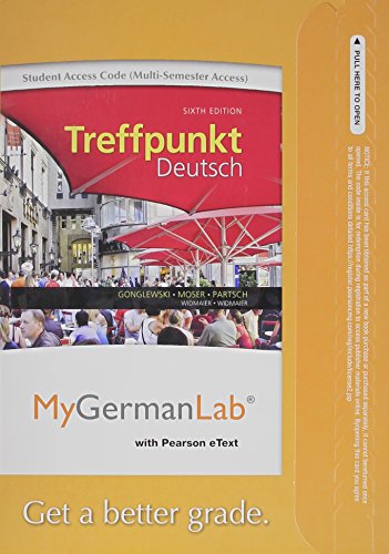 Stock image for MyLab German with Pearson eText -- Access Card -- for Treffpunkt Deutsch Grundstufe (multi-semester access) (6th Edition) for sale by SecondSale