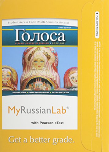 Stock image for MyLab Russian with Pearson eText -- Access Card -- for Golosa: A Basic Course in Russian, Book One (multi semester access) (5th Edition) for sale by SecondSale