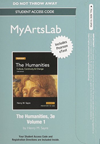 Stock image for NEW MyLab Arts with Pearson eText -- Standalone Access Card -- for The Humanities: Culture, Continuity and Change, Volume I (3rd Edition) for sale by Iridium_Books