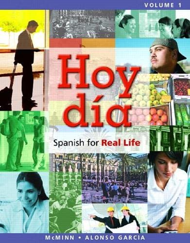 MyLab Spanish with Pearson eText -- Access Card -- for Hoy dÃ­a: Spanish for Real Life Vols 1 & 2 (multi semester access) (9780205979165) by McMinn, John; Alonso GarcÃ­a, Nuria