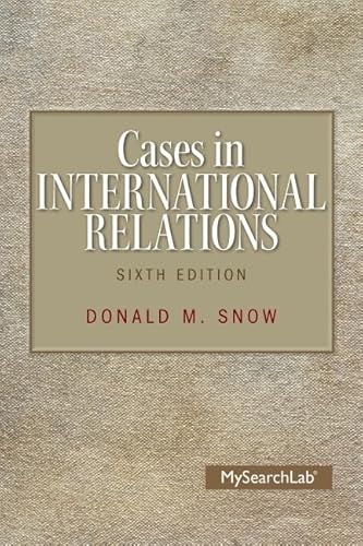 Beispielbild fr Cases in International Relations zum Verkauf von Better World Books