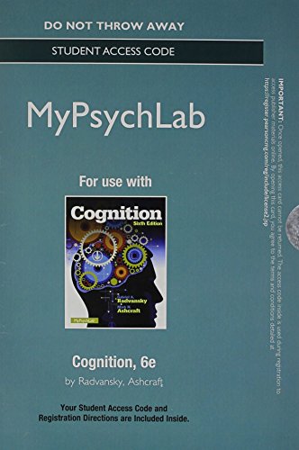 NEW MyPsychLab without Pearson eText -- Access Card -- for Cognition (6th Edition) (9780205986910) by Radvansky, Gabriel A.; Ashcraft, Mark H.