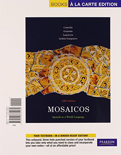 Mosaicos: Spanish As a World Language (Spanish and English Edition) (9780205991884) by De Castells, Matilde Olivella; GuzmÃ¡n, Elizabeth E.; Lapuerta, Paloma; Liskin-Gasparro, Judith E.