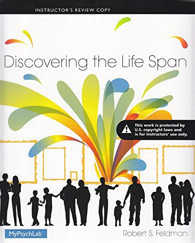 9780205994069: Discovering the Life Span (Instructor Edition)