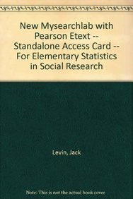 MyLab Search with Pearson eText -- Standalone Access Card -- for Elementary Statistics in Social Research (12th Edition) (9780205995790) by Levin, Jack; Fox, James A; Forde, David