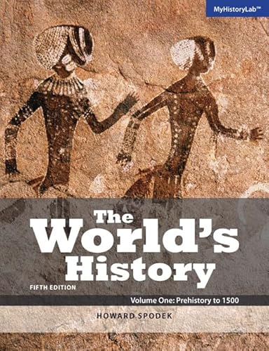 9780205996070: World's History, The, Volume 1