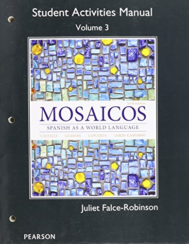 9780205997213: Student Activities Manual for Mosaicos Volume 3