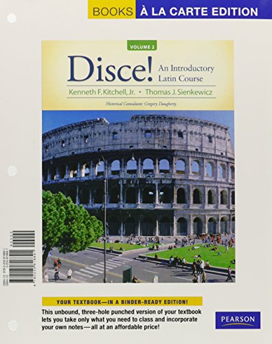 Imagen de archivo de Disce! An Introductory Latin Course, Volume II, Books a la Carte Plus MyLab Latin (multi semester access) with eText -- Access Card Package a la venta por Iridium_Books
