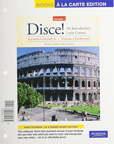 Stock image for Disce! An Introductory Latin Course, Volume 1, Books a la Carte Plus MyLab Latin (multi semester access) with eText -- Access Card Package for sale by Iridium_Books