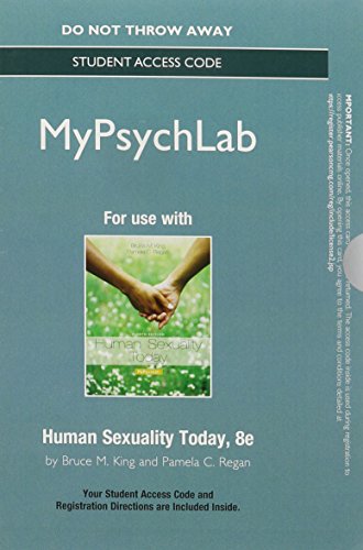 NEW MyPsychLab without Pearson eText -- Standalone Access Card -- for Human Sexuality Today (8th Edition) (9780205998982) by King, Bruce M.; Regan, Pamela