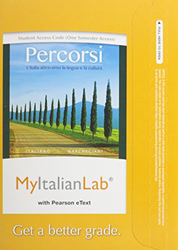 Stock image for MyLab Italian with Pearson eText -- Access Code -- for Percorsi: L'Italia attraverso la lingua e la cultura (one-semester) (3rd Edition) for sale by Iridium_Books