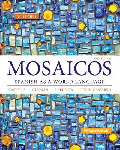 Imagen de archivo de Mosaicos: Spanish As a World Language: Vol 1 a la venta por Revaluation Books
