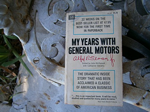 9780206140700: MY YEARS WITH GENERAL MOTORS.