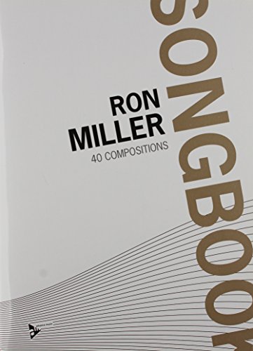 9780206303228: Ron Miller Songbook - 40 Compositions - melody instruments in C, guitar, piano - [Language: English] - (ADV 12041)