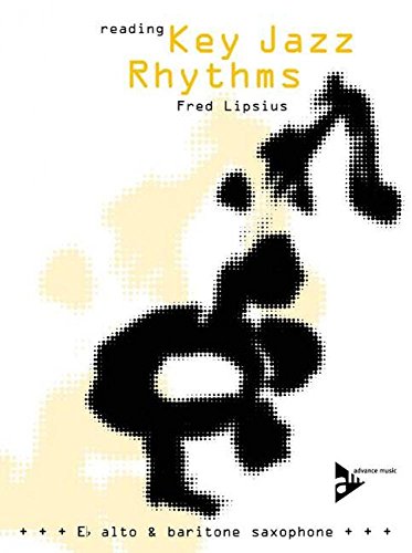 Stock image for Reading Key Jazz Rhythms -- E-flat Alto and Baritone Saxophone: English/German Language Edition (Book & CD) for sale by GF Books, Inc.