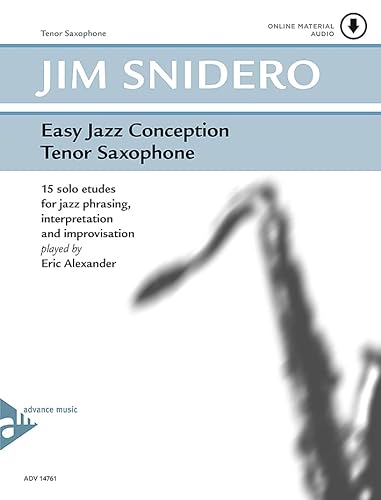 Stock image for Easy Jazz Conception -- Tenor Saxophone: 15 Solo Etudes for Jazz Phrasing, Interpretation, and Improvisation (English/German Language Edition) (Book & CD) for sale by Webster's Bookstore Cafe, Inc.