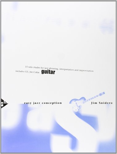 Stock image for Easy Jazz Conception -- Guitar: 15 Solo Etudes for Jazz Phrasing, Interpretation, and Improvisation (English/German Language Edition) (Book & CD) for sale by Half Price Books Inc.