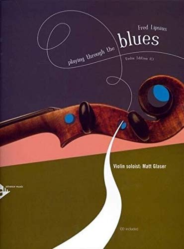 9780206304683: Playing Through the Blues -- Violin Edition (Book & CD) (VIOLON)
