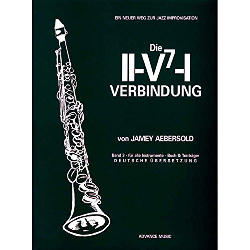 9780206309398: Die ii-v7-i verbindung vol. 3 +cd: Vol. 3. melody instrument. Mthode.