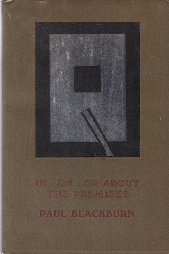 Beispielbild fr In. On. Or About The Premises: being a small book of poems zum Verkauf von The Poetry Bookshop : Hay-on-Wye